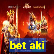 bet aki